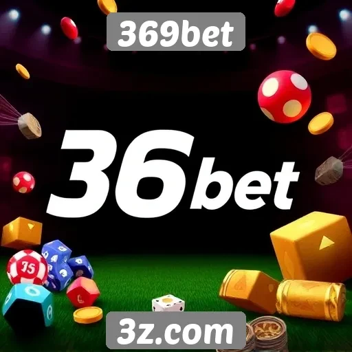 369bet explora novas opções de jogos de azar